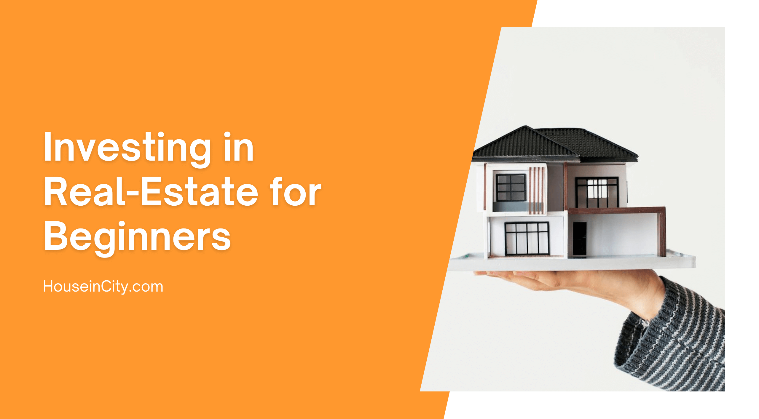 Investing in Real-Estate for Beginners