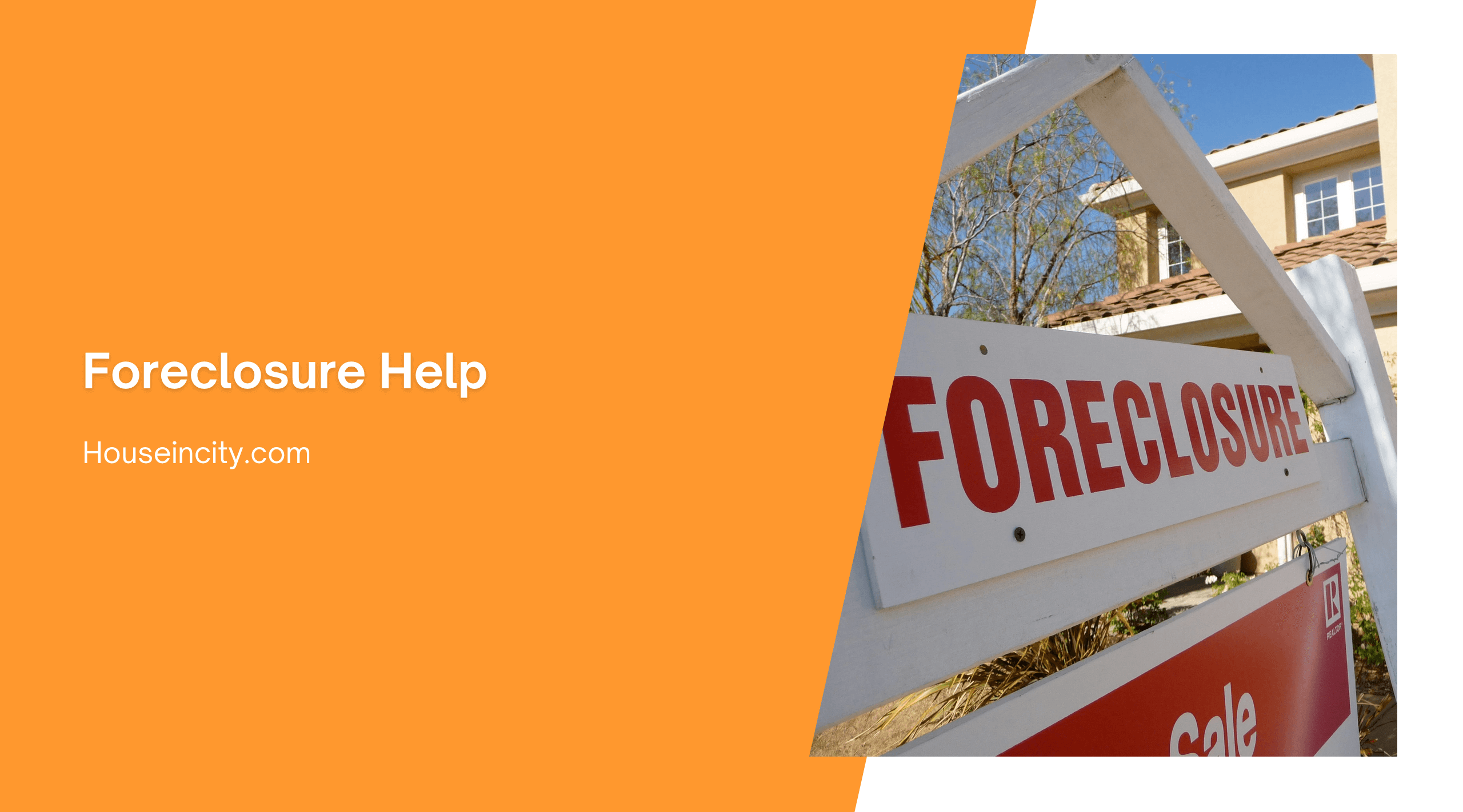 Foreclosure Help