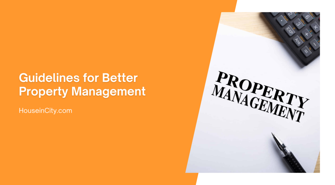 Guidelines for Better Property Management