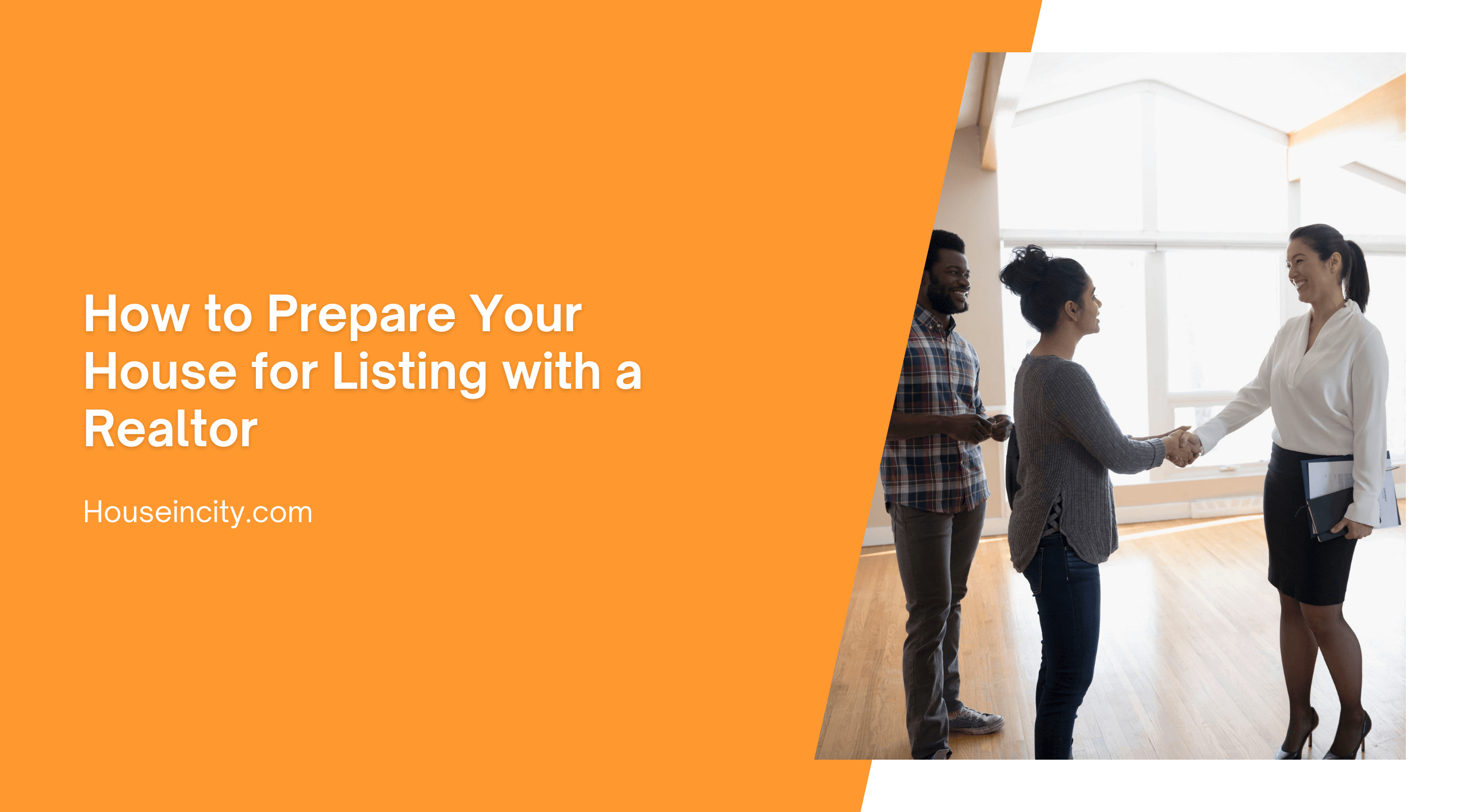 How to Prepare Your House for Listing with a Realtor
