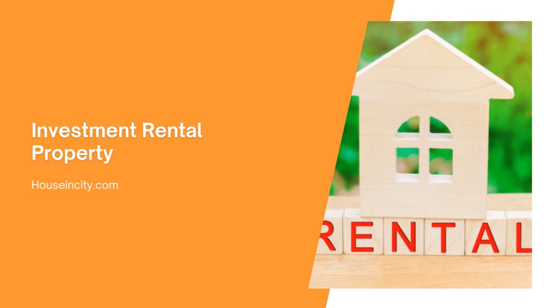 Investment Rental Property