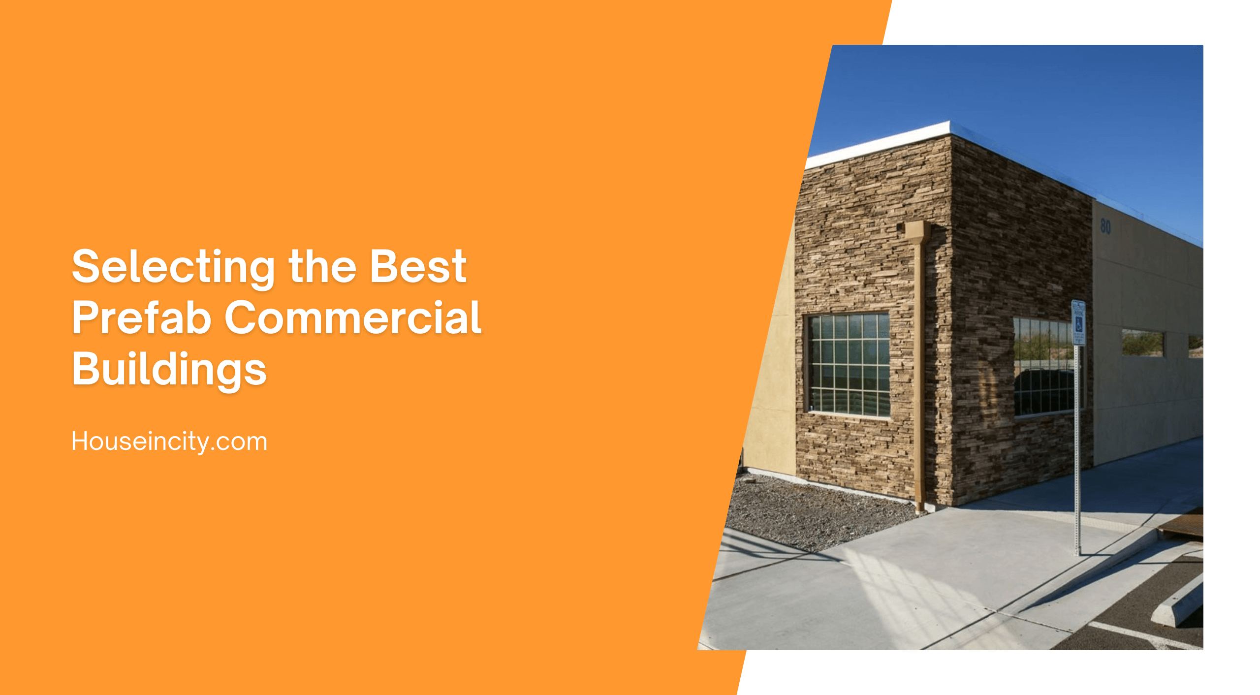 Selecting the Best Prefab Commercial Buildings