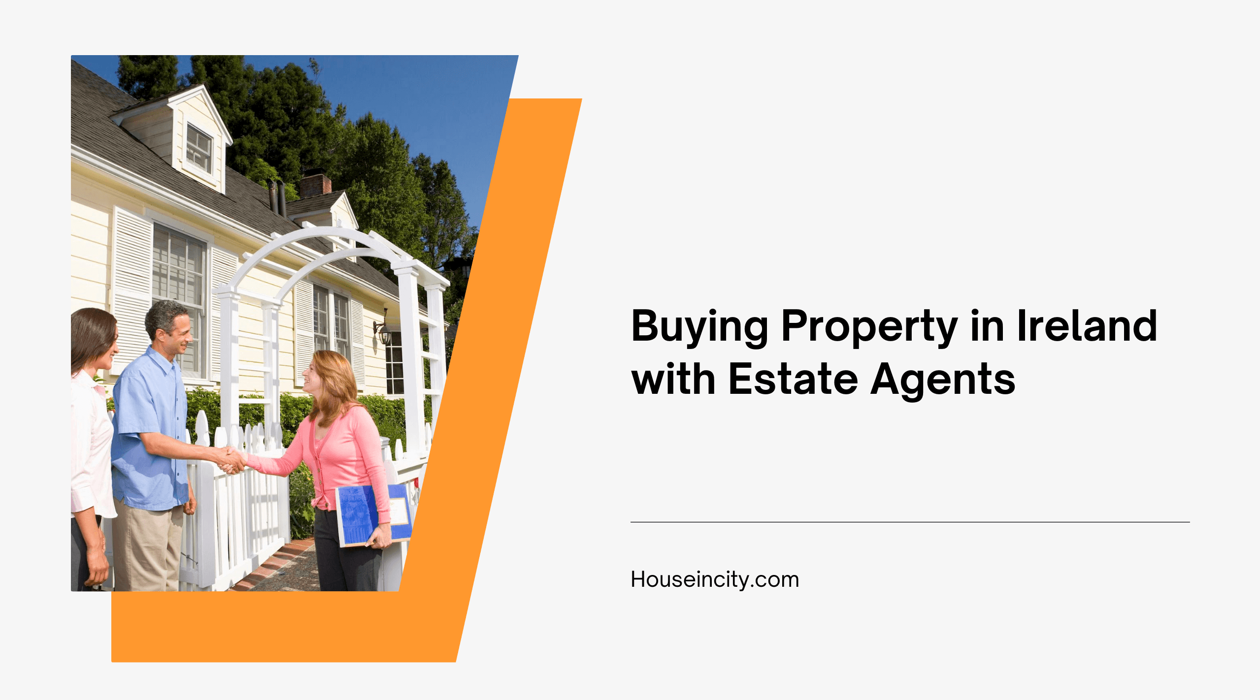 Buying Property in Ireland with Estate Agents