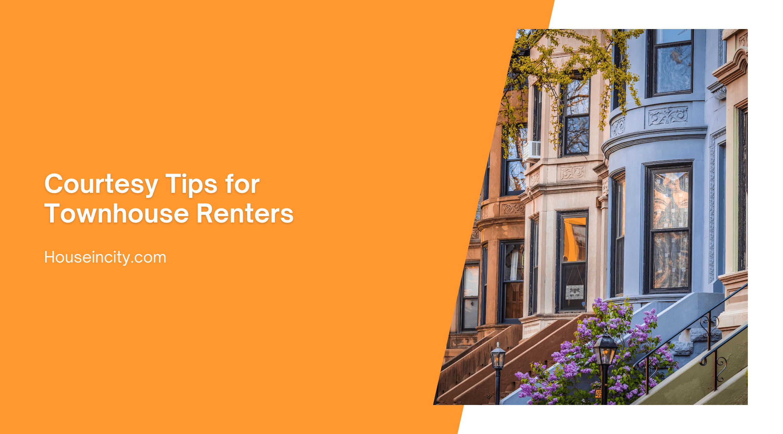 Courtesy Tips for Townhouse Renters