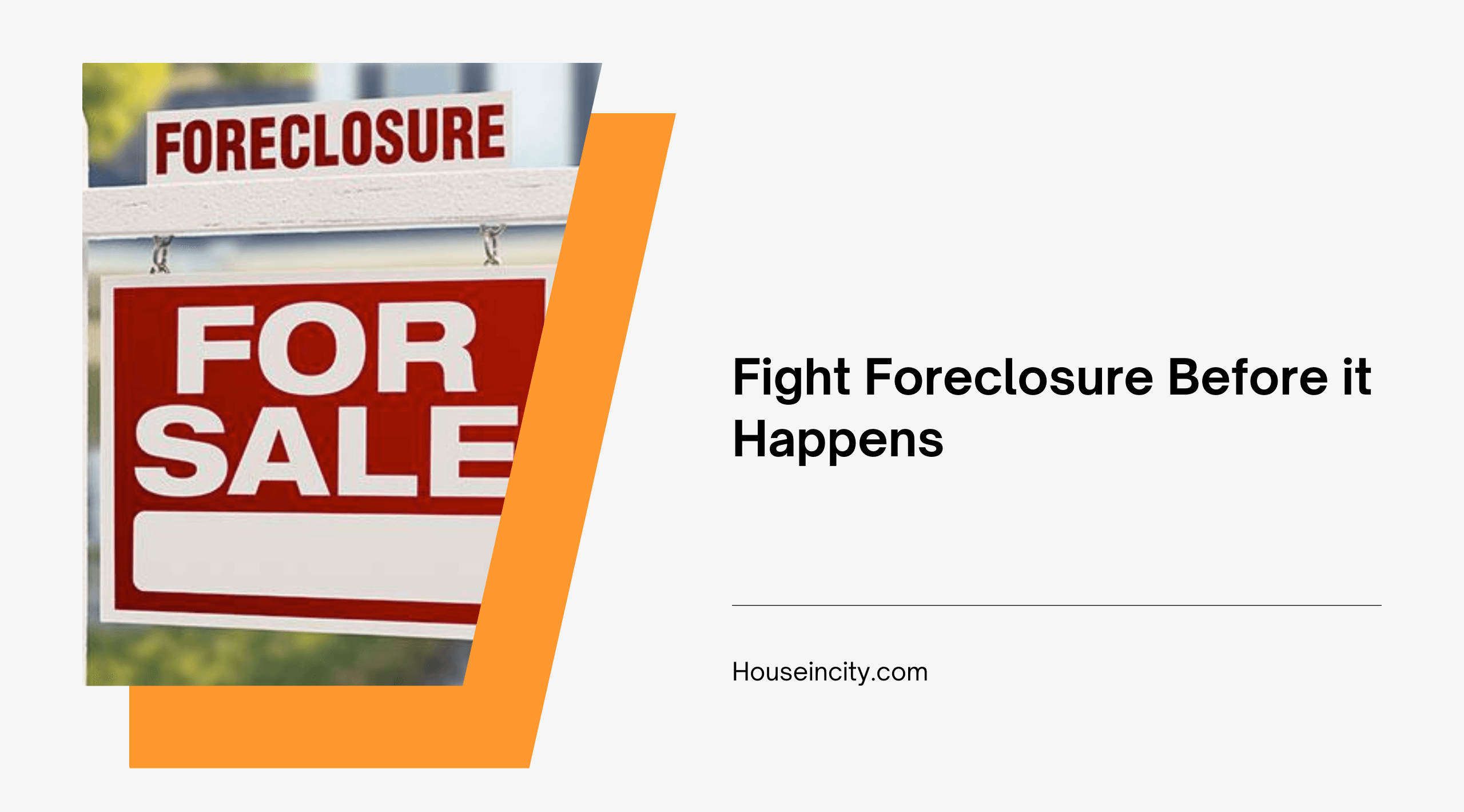 Fight Foreclosure Before it Happens