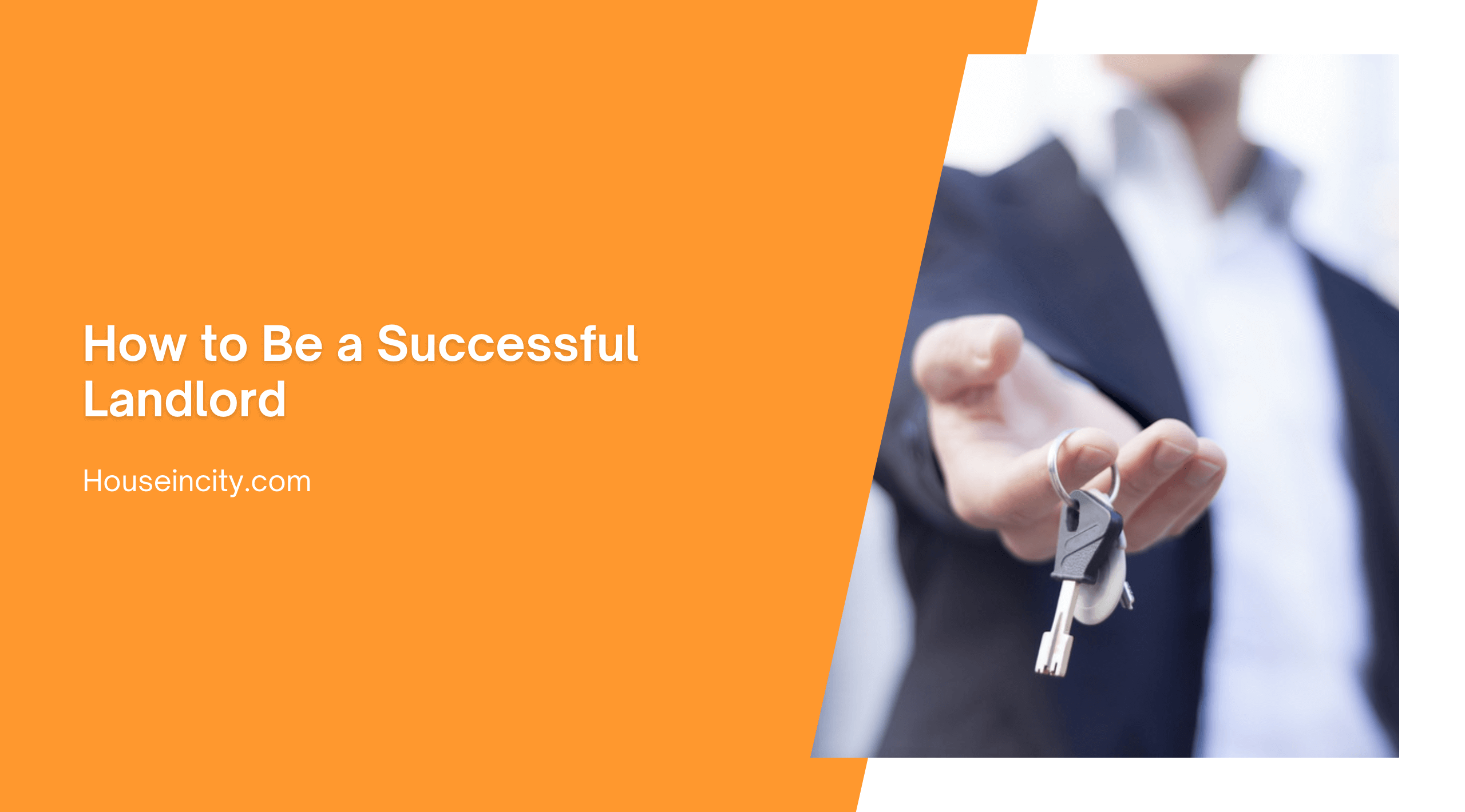 How to Be a Successful Landlord