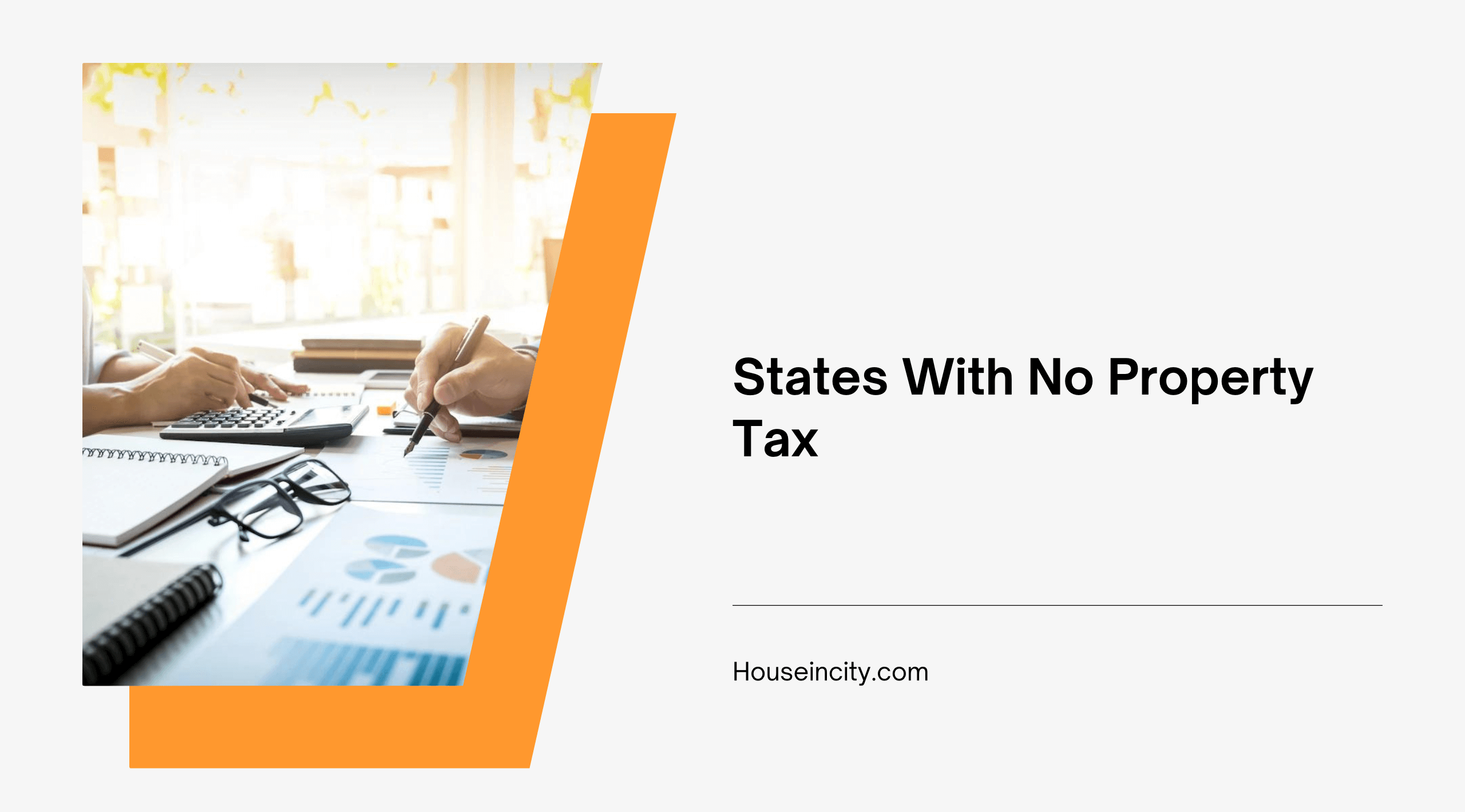 States With No Property Tax