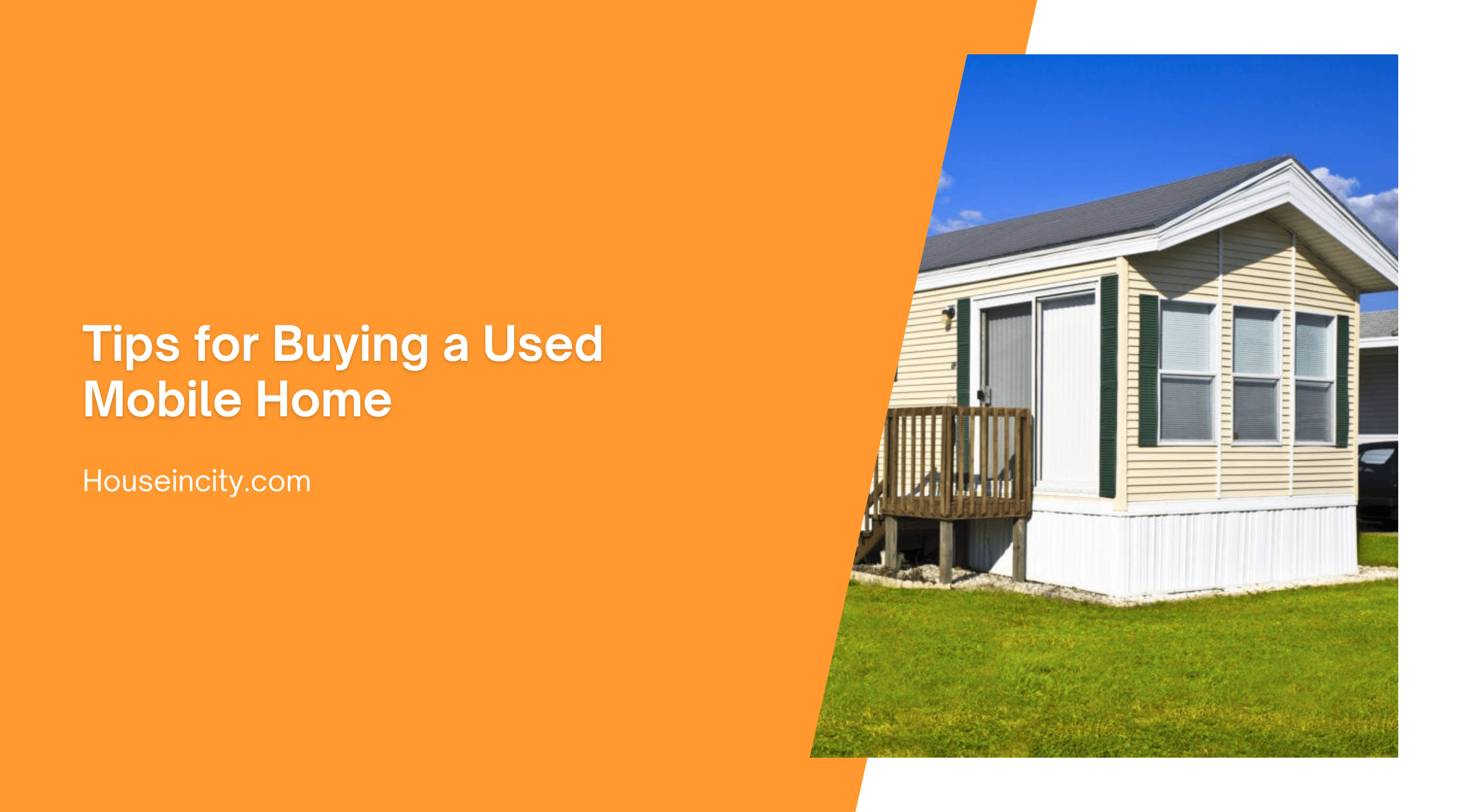 Tips for Buying a Used Mobile Home