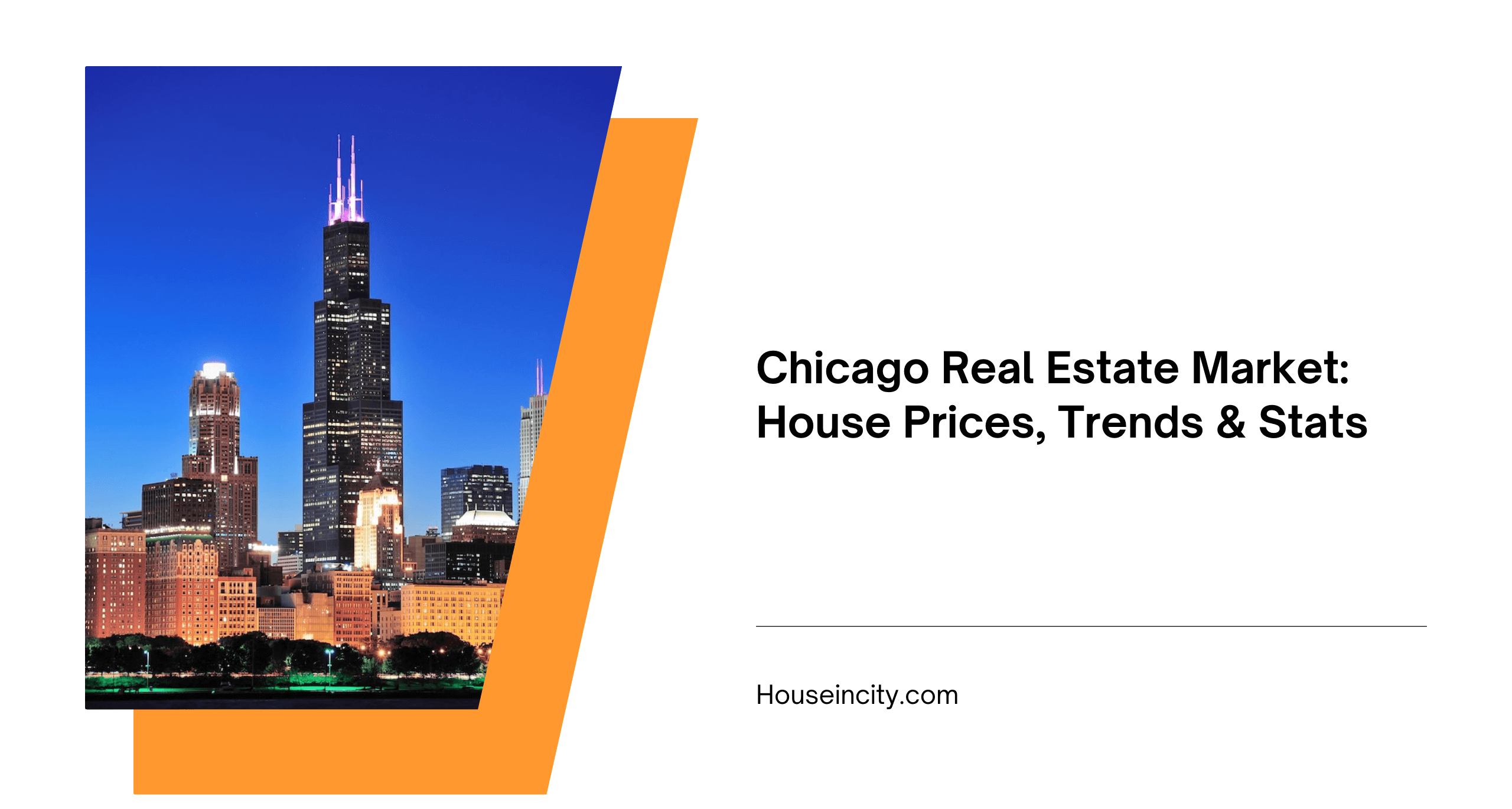 Chicago Real Estate Market: House Prices, Trends & Stats