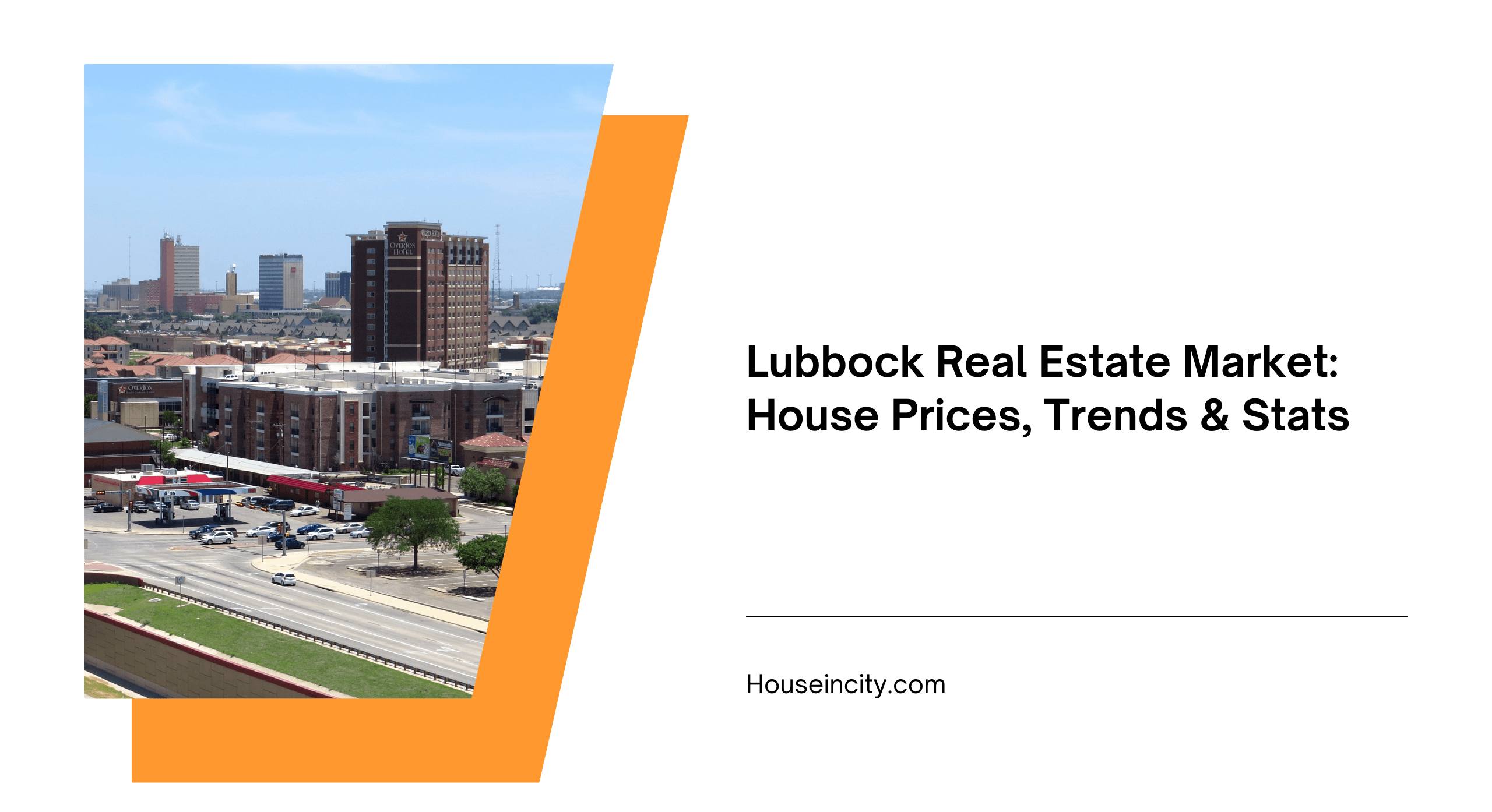 Lubbock Real Estate Market: House Prices, Trends & Stats