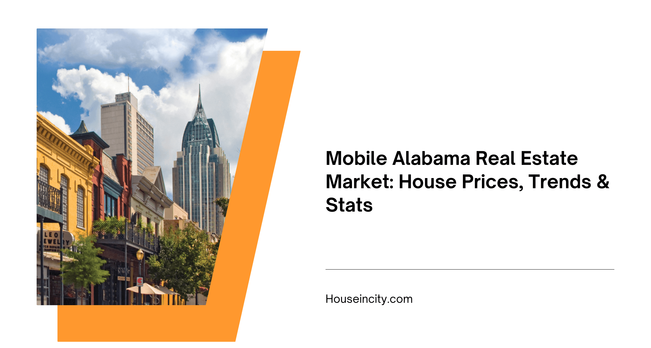 Mobile Alabama Real Estate Market: House Prices, Trends & Stats