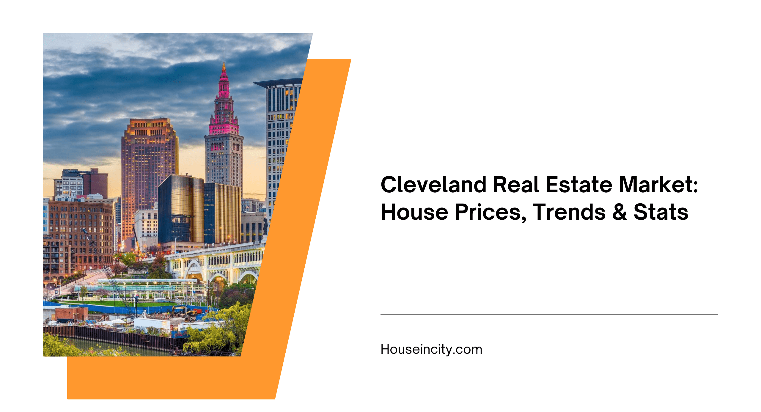 Cleveland Real Estate Market: House Prices, Trends & Stats