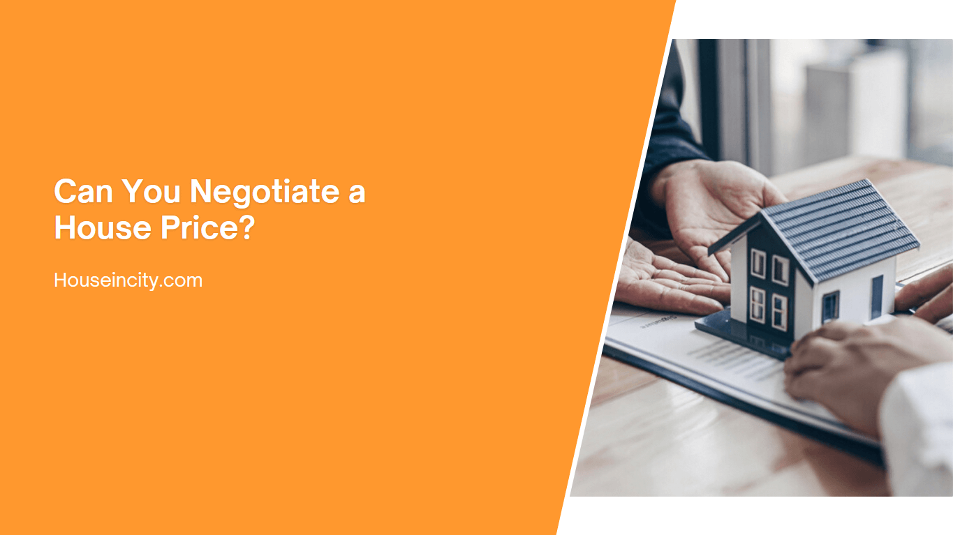 Can You Negotiate a House Price