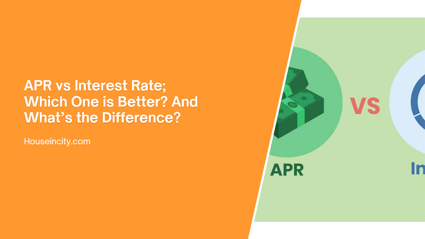 APR vs Interest Rate Which One is Better And What’s the Difference
